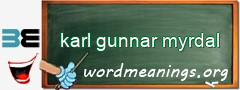 WordMeaning blackboard for karl gunnar myrdal
